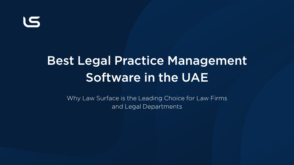 Best Legal Practice Management Software in the UAE
